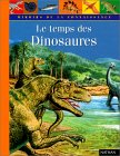 Le temps des dinosaures