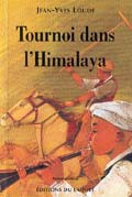 Tournoi dans l'Himalaya de Jean-Yves Loude