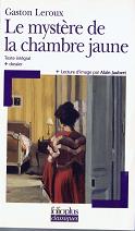 Le Mystère de la chambre jaune de Gaston Leroux