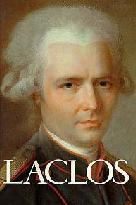 Laclos, Les Liaisons dangereuses