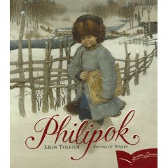 Philipok de Léon Tolstoï, illustrations Gennady Spirin