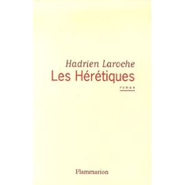 Les hérétiques