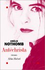 Antéchrista d'Amélie Nothomb