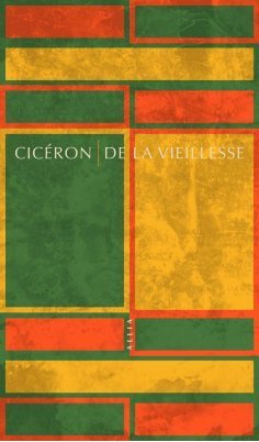 Cicéron, De la vieillesse
