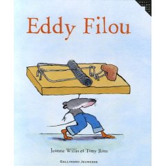 Eddy Filou de Jeanne Willis et Tony Ross