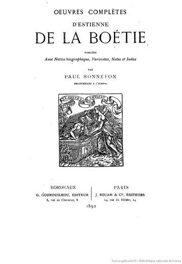 Texte 2 : Étienne De La Boétie (1530-1563), Discours de la servitude volontaire
